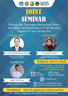 Join Seminar &quot;Peluang dan Tantangan Mahasiswa dalam Menyikapi Trend Digitalisasi di Era Revolusi Industri 4.0 dan Society 5.0&quot;