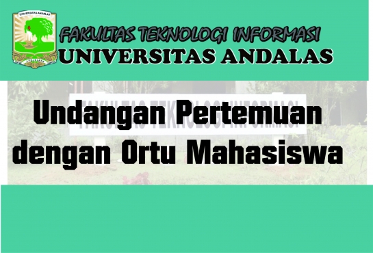 Undangan Pertemuan Orang Tua Angkatan 2018, 2017, dan 2012